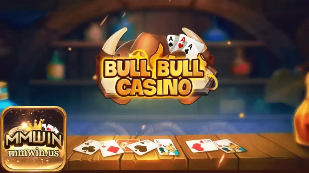 Bull bull casino